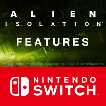Feature-Zusammenfassung — Was ihr in Alien: Isolation für Nintendo Switch erwarten könnt