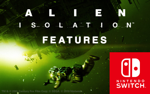 Features roundup — What to expect in Alien: Isolation for Nintendo Switch