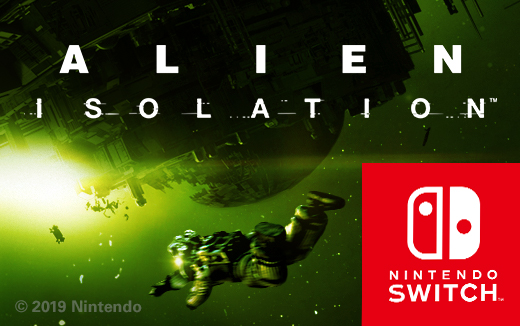 Hier ist noch etwas anderes … Alien: Isolation erscheint 2019 für Nintendo Switch