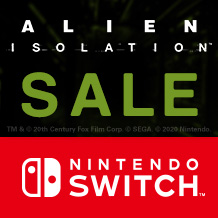 Отправляйтесь на охоту за спецпредложением Alien: Isolation для Nintendo Switch