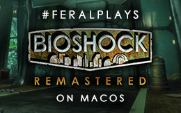 Look, Mr Bubbles! #FeralPlays BioShock Remastered on macOS!