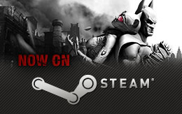 Batman: Arkham City Game of the Year Edition now out on Steam!