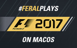 A jump start: #FeralPlays F1™ 2017 for macOS