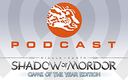 Get ready for battle in Middle-earth™: Shadow of Mordor™ GOTY with the Feral podcast
