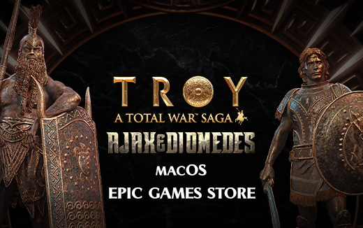 DLC-пакет A Total War Saga: TROY - Ajax &amp; Diomedes выходит для macOS 10 февраля