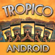 Unterstützte Geräte für Tropico für Android enthüllt
