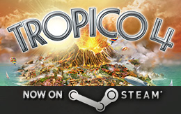L’atmosphère de Tropico va devenir encore plus humide que jamais : Tropico 4 est maintenant disponible sur Steam !