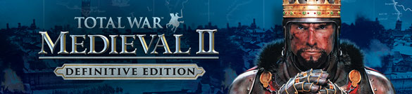 Total War: MEDIEVAL II – Definitive Edition