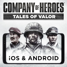 Company of Heroes: Tales of Valor est désormais disponible sur iOS et Android