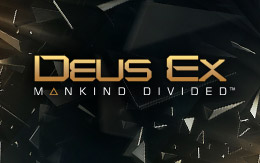 Configuration dévoilée pour Deus Ex: Mankind Divided sur Linux