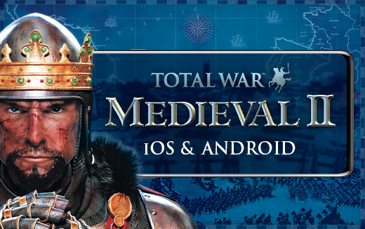 Beherrsche das Mittelalter - Total War: MEDIEVAL II erscheint am 7. April auf iOS & Android