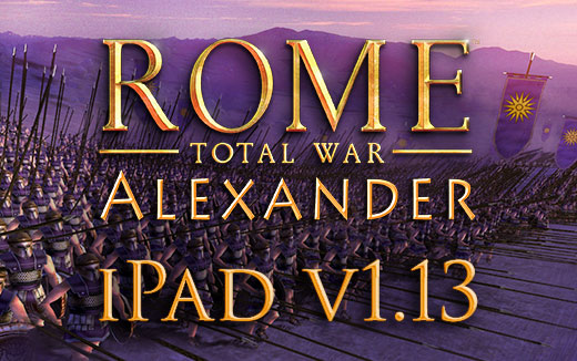 ROME: Total War - Alexander reforzado para iPad