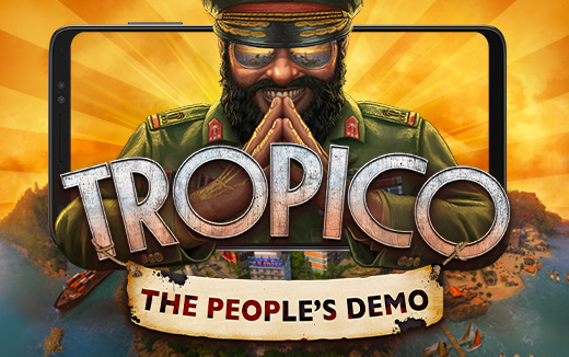 Genieße Sonne, Meer und totale Macht bei Tropico: Die Demo des Volkes – jetzt für Android.