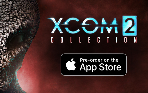 锁定、追踪并预订 iOS 版《XCOM 2 Collection》！